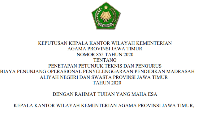 Juknis Biaya Penunjang Operasional Penyelenggaraan Pendidikan [BPOPP] Jenjang Madrasah Aliyah Negeri dan Swasta Provinsi Jawa Timur